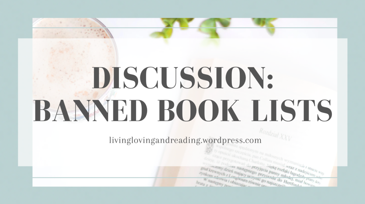 Discussion: What Do You Think About Banned Book Lists?